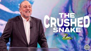 The Crushed Snake   (Spiritual Authority) | Brian Houston | Hillsong Church Online