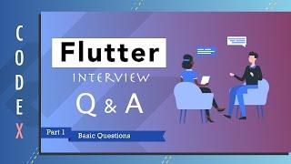Flutter Interview Questions and Answers || Part-1