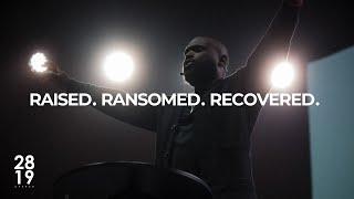 WISDOM & WONDER | Raised. Ransomed. Recovered. | Matthew 20:17-34 | Philip Anthony Mitchell