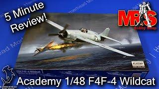 Academy 1/48 Scale F4F-4 Wildcat | 5 Minute Review