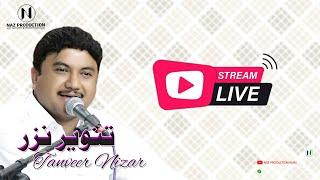 Tanveer Nazar #livestream