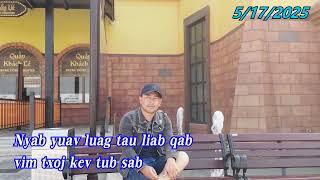 nyab yuav luag tau liab qab vim txoj kev tub sab 5/17/2025