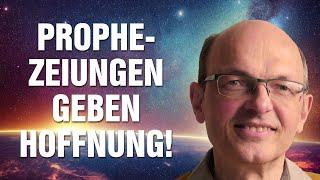 Prophezeiungen und Bewusstseinswandel geben Hoffnung: Erkenne die Zeichen der Zeit! - Armin Risi