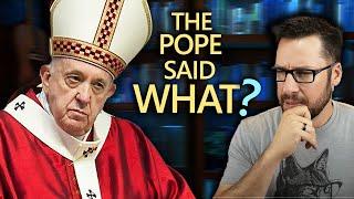 Several disturbing things the Pope has said: 10 Qs with Mike Winger (Ep 30)