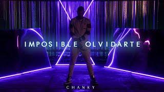 Chanky - Imposible Olvidarte - (Video Oficial) - Slade Records