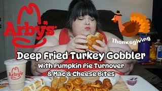 Deep Fried Turkey Gobbler @ Arby's Thanksgiving * Pumpkin Pie Turnover * Mac & Cheese Bites Mukbang