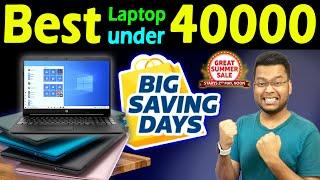 Best Laptop Under 40000 for Students Online Work Trading and Casual Gaming | Laptop Sale on Flipkart