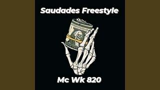 Saudades Freestyle