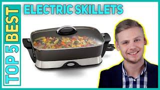 Best Electric Skillets in 2021 [Top 5 Best Electric Skillets]