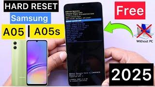 How to Hard Reset Samsung A05 / A05s Remove Pattern/pin/Password 2025 | Galaxy A05 Factory Reset