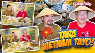 VIETNAMESE FOOD NAMAN ANG AMATS NAMIN NGAYON NI ISKARLET! | DIVINE TETAY