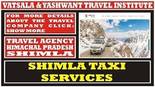 SHIMLA TAXI SERVICES | TRAVEL COMPANIES IN HIMACHAL PRADESH