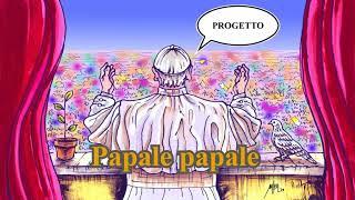 Ep. 261 - Papale papale - "Progetto"