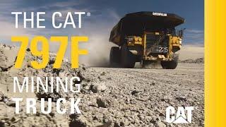 The Cat® 797F: The best-selling truck in its size class