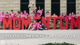 MOMENTUM YOUTH CONFERENCE 2024 RECAP