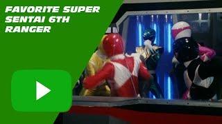 Top Ten #75 Favorite Super Sentai Sixth Rangers