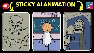 HOW TO MAKE STICKY AI ANIMATION VIDEO,($2000/MONTH)