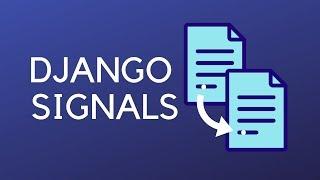 Learn the Basics of Django Signals