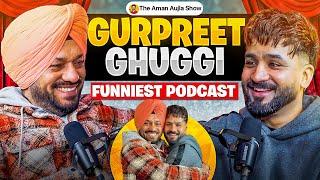 GURPREET GHUGGI ਨਾਲ Full ਹਾਸੇ ਵਾਲਾ PODCAST | Aman Aujla