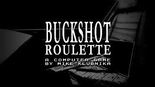 70K (Remix) - Buckshot Roulette