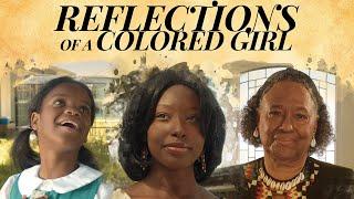 Reflections of a Colored Girl - COMPLETE STORY featuring Interview with Martha Bireda