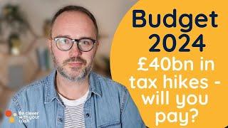 Autumn Budget 2024 - how will it affect you?