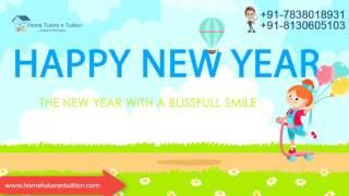 Home Tuition in Delhi : 7838018931 : Happy New Year 2017