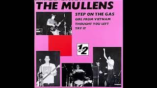 Step on The Gas (EP version) - The Mullens