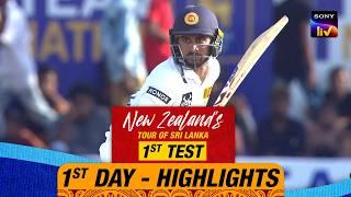 1st Test Day 1 | Highlights | New Zealand Tour Of Sri Lanka | 18th September 2024