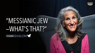 "Messianic Jew—what's that?" | Barri Seif