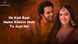 Aayi Nai (LYRICS) - Stree 2 | Shraddha K, Rajkummar R | Sachin-Jigar | Pawan S, Simran C, Divya K