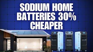 Aussie battery company reveals 30% cheaper sodium home batteries