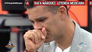 RAFA MÁRQUEZ ROMPE EN LLANTO EN EL CHIRINGUITO