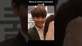 when jungkook[Jk]see beautiful armyI'm so jealous 