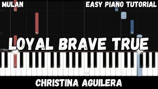 Christina Aguilera - Loyal Brave True (Easy Piano Tutorial)