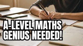 Hardest A Level Maths Paper 1 Questions - Do You Have What It Takes?