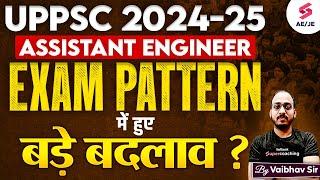 UPPSC AE New Vacancy 2024 | UPPSC AE Exam Pattern | UPPSC AE Exam Pattern Changed | Vaibhav Sir