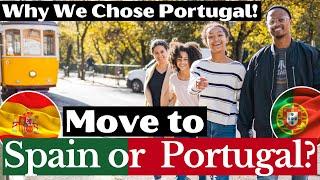 Spain vs Portugal: We Lived in Both Countries - Why We Pick Portugal!