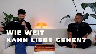 Wie weit kann Liebe gehen? Mit Kynam Truong - Leben reicht #79