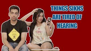 Things SIKH people are tired of hearing - Never say these things to a Sardar |Stereotyping| - ODF