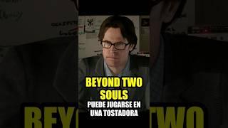 Este Juego PUEDE JUGARSE en una TOSTADORA - Beyond Two Souls | Liliana Sofia