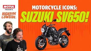 Is the Suzuki SV650 the Best Modern Motorcycle? | Highside/Lowside S09E04