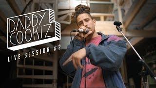 Daddy Cookiz - Live Session #2 - D.I.Y.