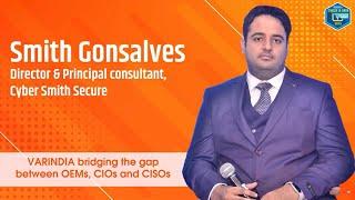 VARINDIA bridging the gap between OEMs, CIOs and CISOs