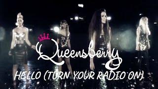 Queensberry - Hello (Turn Your Radio On) (Official Video)