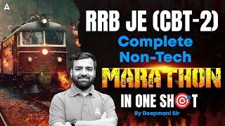 RRB JE CBT 2 Non Tech Marathon | RRB JE CBT 2 Complete Non Tech One Shot Revision | By Deepmani Sir