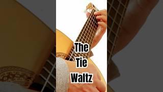 “The Tie Waltz”(Mel Bay) – fingerstyle cover