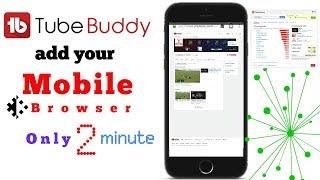 #How to install tubebuddy on android phone