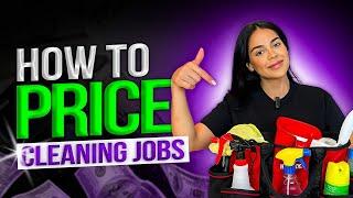 HOW TO PRICE CLEANING - RESIDENTIAL