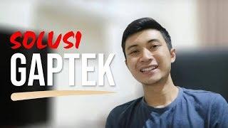 Solusi untuk Anda yang GAPTEK ! - by Sejuta Pengusaha